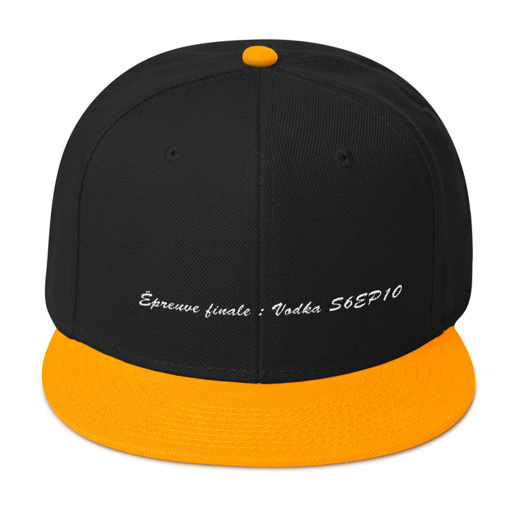 Casquette snapback "Épreuve finale : Vodka S6EP10"