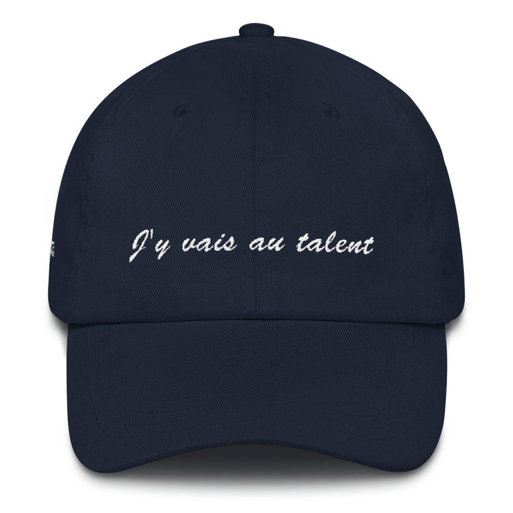 Casquette baseball "J'y vais au talent"