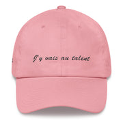 Casquette baseball "J'y vais au talent"