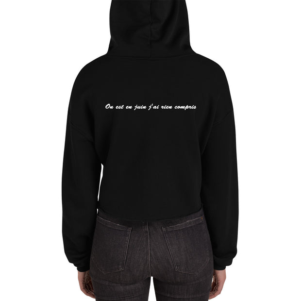 Sweatshirt à capuche "J'suis où wesh on est en juin j'ai rien compris"